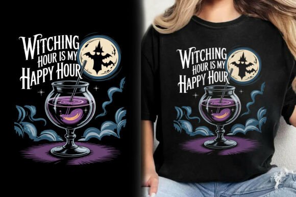 Download Witching Hour is My Happy Hour T-Shirt - Premium Resources